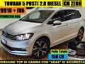 VOLKSWAGEN TOURAN 2.0 TDI 150 CV AUT KM ZERO GARANZIA 2 ANNI